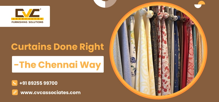Looking for the Best Curtain Shops in Chennai